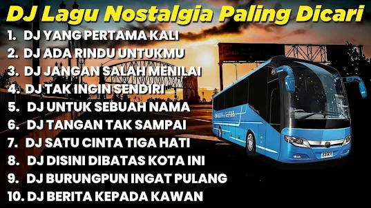 DJ Nostalgia Tembang Kenangan