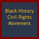 Black History Civil Rights Movement Apk
