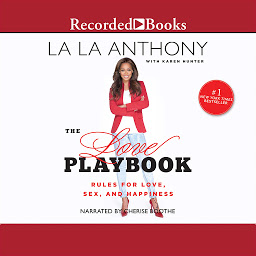 Icon image The Love Playbook: Rules for Love, Sex, and Happiness