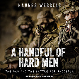 Icon image A Handful of Hard Men: The SAS and the Battle for Rhodesia