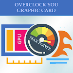 Cover Image of Télécharger Overclock Graphic card (GPU)  APK