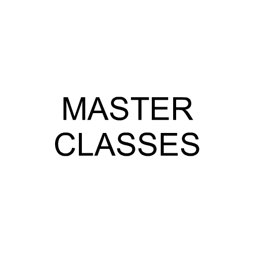 MASTER CLASSES