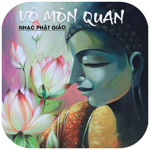 Nhạc Phật Giáo - Vô Môn Quan logo
