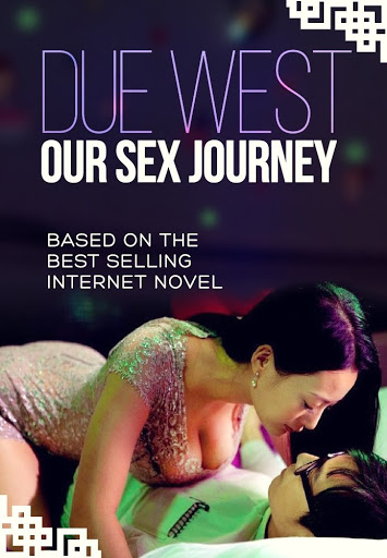 Due West Our Sex Journey
