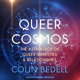 Icon image Queer Cosmos: The Astrology of Queer Identities & Relationships
