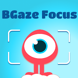 BGaze Focus