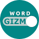 Word Gizmo - Androidアプリ