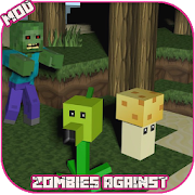 Mod Zombies Against All [Minigame+Skins]