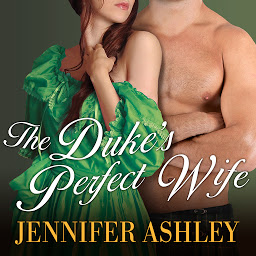 Icon image The Duke's Perfect Wife
