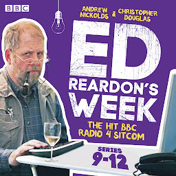 Icon image Ed Reardon's Week: Series 9-12: The hit BBC Radio 4 sitcom