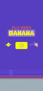 Fly High Banana