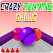 Crazy Running Balls