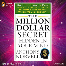 Icon image The Million Dollar Secret Hidden in Your Mind: Money Honors Fame