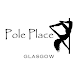 Pole Place Glasgow - Androidアプリ