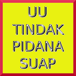 Cover Image of 下载 Undang2 Tindak Pidana Suap  APK