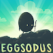 Eggsodus - Androidアプリ