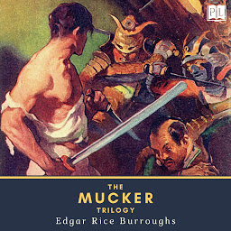 The Mucker Trilogy: The Mucker, The Return of the Mucker & The Oakdale Affair-এর আইকন ছবি