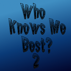 Who Know Me Best 2: Ultimate Best Friend Quiz 0.2.0