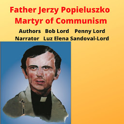 Obraz ikony: Father Jerzy Popieluszko - Martyr of Communism