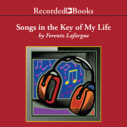 Icon image Songs in the Key of My Life: A Memoir