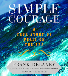Icon image Simple Courage: The True Story of Peril on the Sea