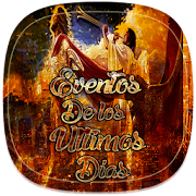 Eventos de los últimos días