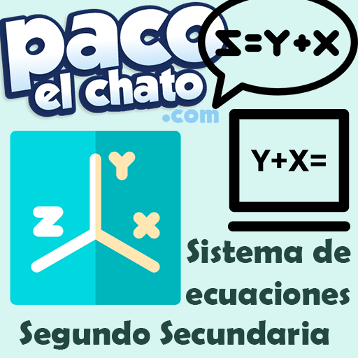 Sistema de ecuaciones Segundo Secundaria