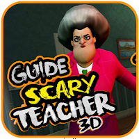 Guide for Scary Teacher 3D 2021 - Tips