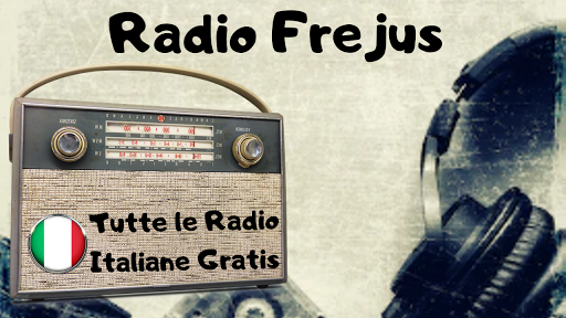Radio Frejus live Tutte Italia