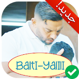 جميع أغاني بلطي بدون نت - Balti Ya Lili 2017 icon