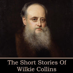Obraz ikony: The Short Stories of Wilkie Collins
