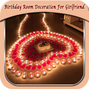 Birthday Room Decoration For Girlfriend