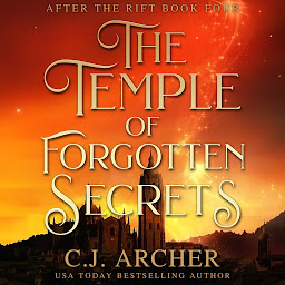 Icon image The Temple of Forgotten Secrets: After The Rift, book 4