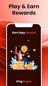 King Rupee: Earning App