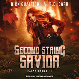 Icon image Second String Savior: From the Tome of Bill Universe