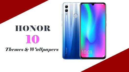 Huawei Honor 10 Themes Wallpa Apps On Google Play