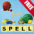 Kids Learn to Spell (Fruits) 3.0