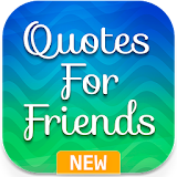 Friend Quotes: Friendship, Day, Images & Status icon