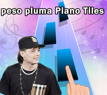peso pluma piano Tiles game