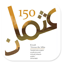 150 Kisah Ustman Ibn Affan