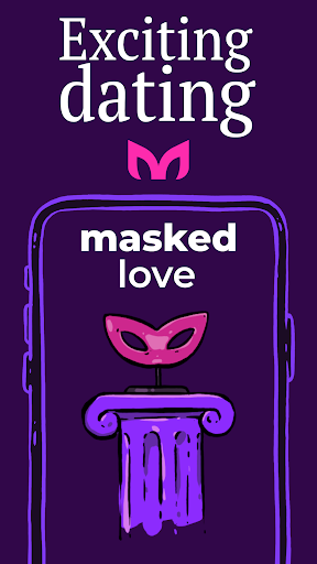 Masked Love - Anonymous dating 6