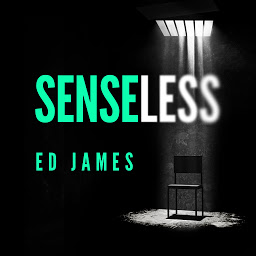 Icon image Senseless: the most chilling crime thriller of the year