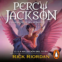 Icon image La maldición del Titán (Percy Jackson y los dioses del Olimpo 3)
