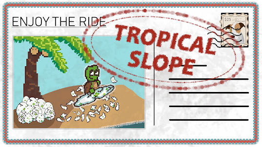 Tropical Slope