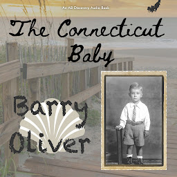 Icon image The Connecticut Baby: An time travel novel