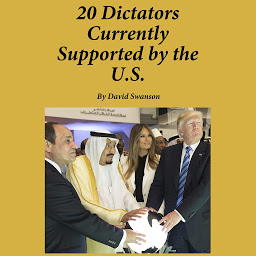 Obraz ikony: 20 Dictators Currently Supported by the U.S.