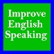 Improve English Speaking - Androidアプリ
