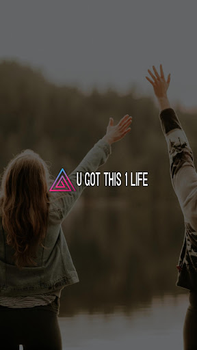 Android application U GOT THIS 1 LIFE screenshort