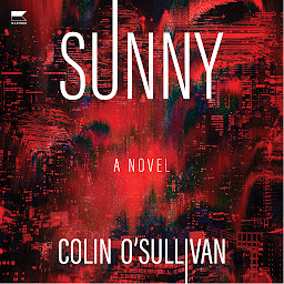 Icon image Sunny: A Novel