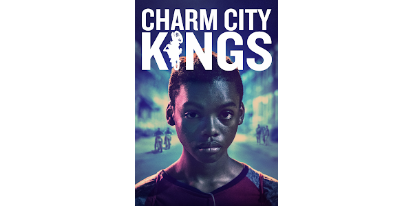 Watch Charm City Kings (2021)